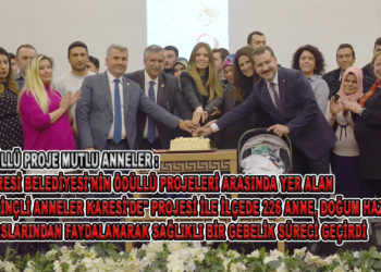 “ÖDÜLLÜ PROJE MUTLU ANNELER”