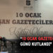 “10 OCAK GAZETECİLER GÜNÜ KUTLANDI”