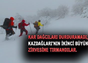 KARLAR ÜLKESİNE TIRMADILAR.