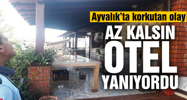 Fritözdeki elektrik kaçağı az daha oteli yakıyordu