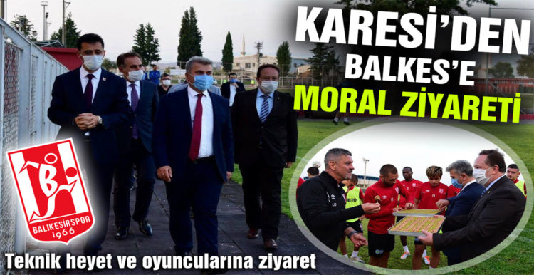 Balıkesirspor’a moral ziyareti