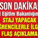 Milli Eğitim Bakanlığı’ndan staj yapacak öğrencilerle ilgili flaş açıklama