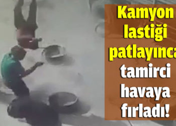 Kamyon lastiği patlayınca tamirci havaya fırladı