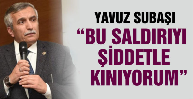 Balıkesir Ak Parti Milletvekili Yavuz Subaşı’ndan açıklama