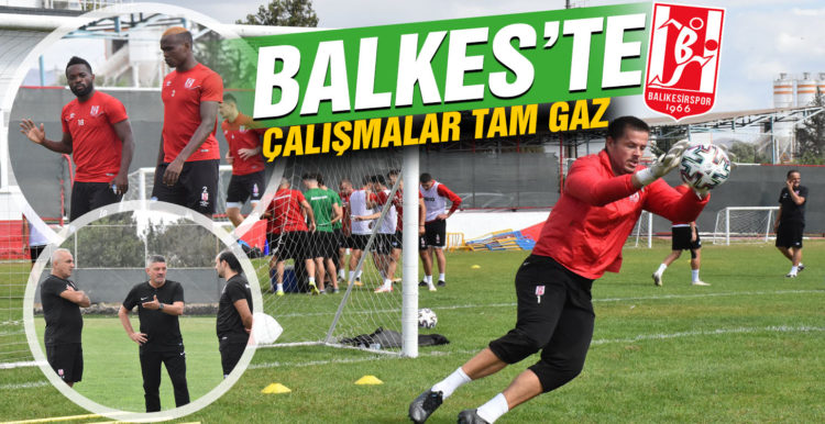 Balıkesirspor’da hazırlıklar tam gaz devam
