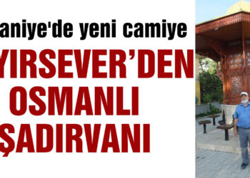 Burhaniye’de yeni camiye hayırseverden Osmanlı şadırvanı