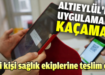 Altıeylül’deki uygulamadan kaçamadı
