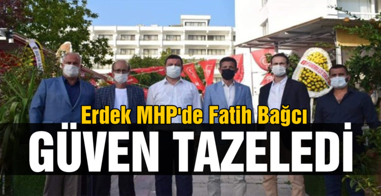 Erdek MHP’de Fatih Bağcı güven tazeledi