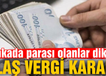 Vergi oranlarıyla ilgili son dakika kararı! Cumhurbaşkanı imzasıyla Resmi Gazete’de yayımlandı