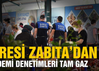 Karesi Semt Pazarlarında Pandemi denetimi