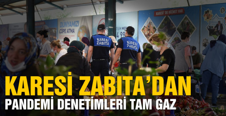 Karesi Semt Pazarlarında Pandemi denetimi