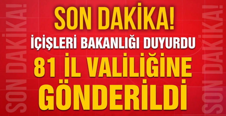İçişleri Bakanlığı duyurdu! Ülke genelinde gerçekleştirilecek