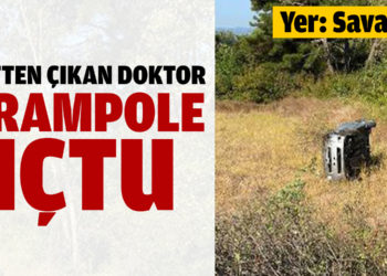Nöbetten çıkan doktor şarampole uçtu