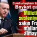 Cumhurbaşkanı Erdoğan’dan Fransız mallarına boykot çağrısı