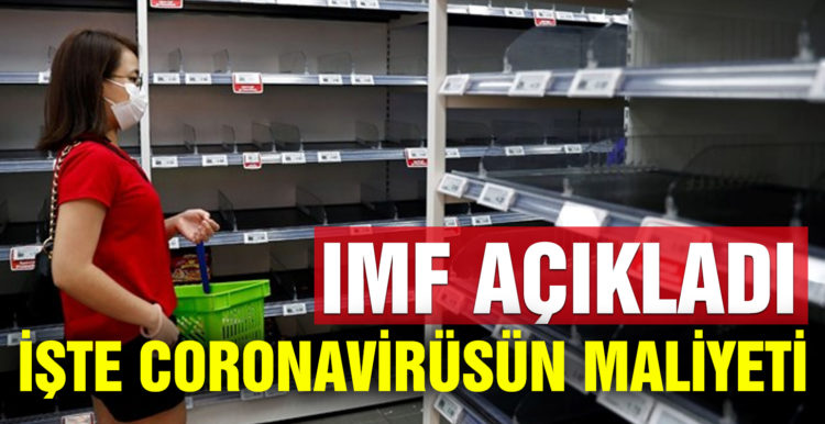 IMF: Corona virüs 28 trilyon dolara mal olacak
