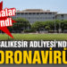 Balıkesir Adliyesi’nde duruşmalara covid-19 engeli