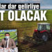 Boş tarlalar dar gelirliye umut olacak