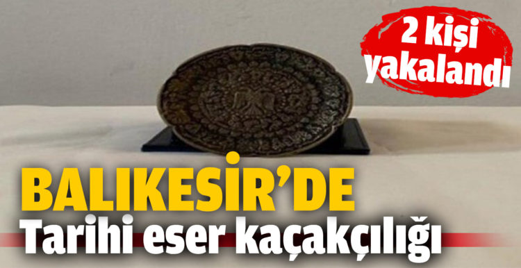 Tarihî eser kaçakçıları yakalandı