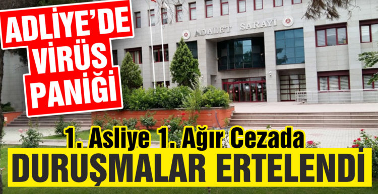 Balıkesir Adliyesi’nde Covid-19 Paniği