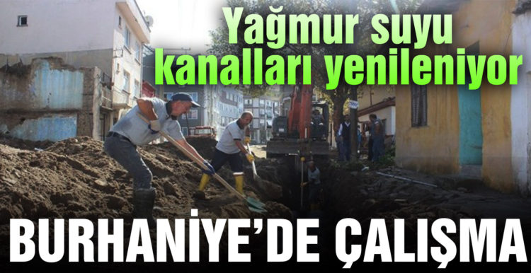 Burhaniye’de yağmur suyu kanalları yenileniyor
