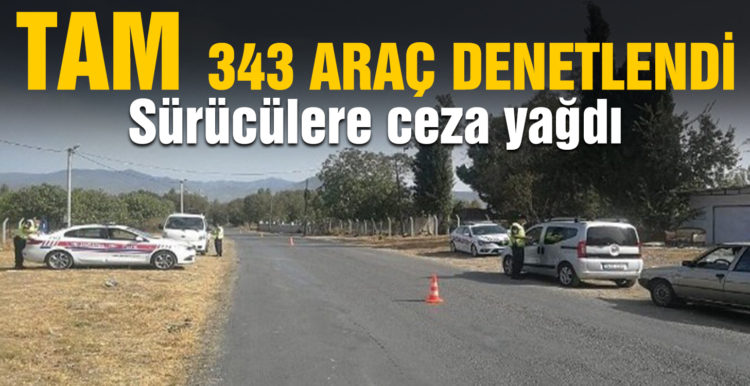 Balıkesir’de 3 bin 443 araç denetledi