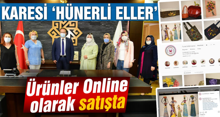 Hünerli Eller’in ürünleri satışa sunuldu