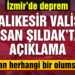 Balıkesir Valisi Şıldak: “Valiliğimize ulaşan herhangi bir olumsuzluk yok”