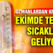 Eylül gibi ekimde de sıcaklıklar ortalamanın üstüne çıkacak
