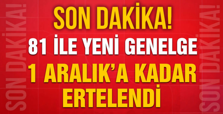 İçişleri Bakanlığı’ndan yeni koronavirüs genelgesi: Etkinlikler 1 Aralık’a kadar ertelendi