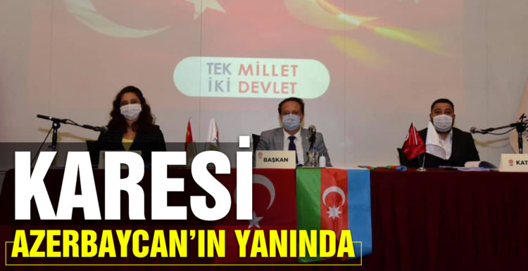 Karesi Belediye Meclisi’nden Azerbaycan’a destek
