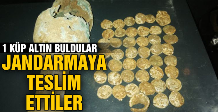 Buldukları bir küp altını jandarmaya teslim ettiler