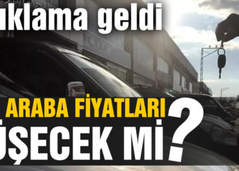 Açıklama geldi! İkinci el otomobil fiyatları düşecek mi?
