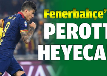 Fenerbahçe’de Diego Perotti heyecanı