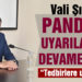 Vali Şıldak pandemi uyarılarına devam ediyor