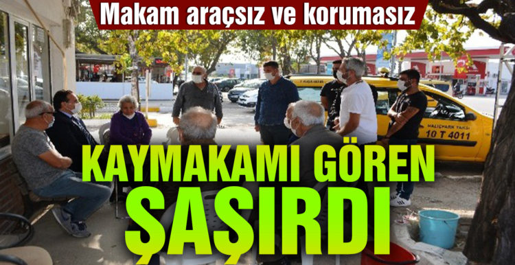 Ayvalık’ta kaymakamı gören şaşırdı