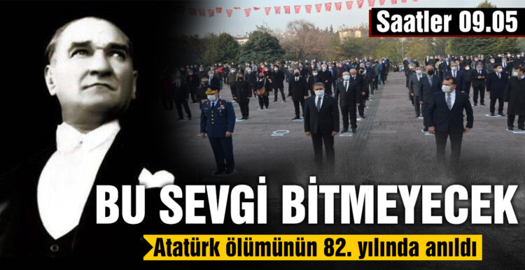 Atatürk ölümünün 82. yılında anıldı