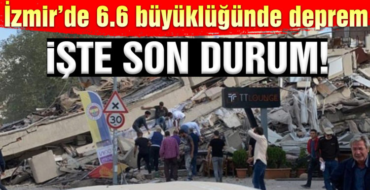 İzmir’de 6.6 büyüklüğünde deprem!