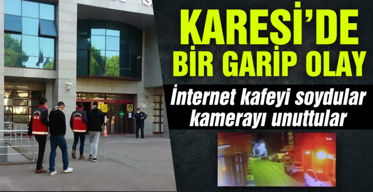 İnternet kafeyi soydular, kameraya yakalandılar