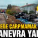 Köpeğe çarpmamak için manevra yapınca devrildi: 5 yaralı