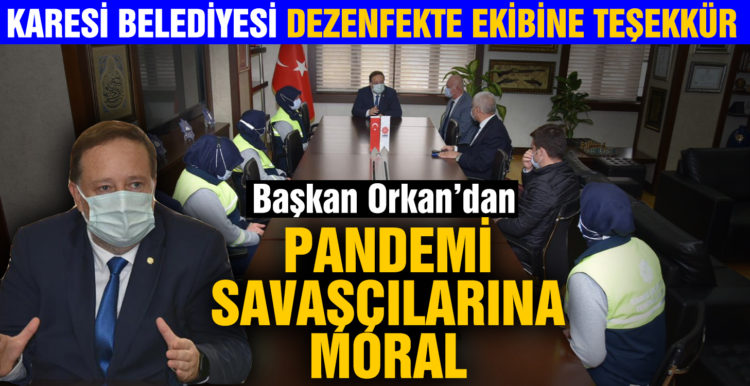 Karesi dezenfekte ekibine teşekkür