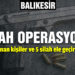 Balıkesir’de polis 5 aranan şahsı yakalarken, 8 silah ele geçirdi