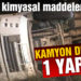 Balıkesir’de devrilen kamyonun dökülen kimyasal yükü muhafaza altına alındı