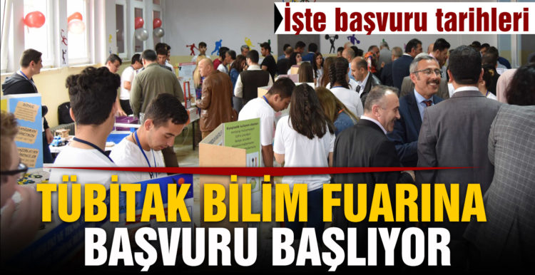 TÜBİTAK bilim fuarlarına başvurular başlıyor