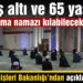 20 yaş altı ve 65 yaş üstü cuma namazı kılabilecek mi?