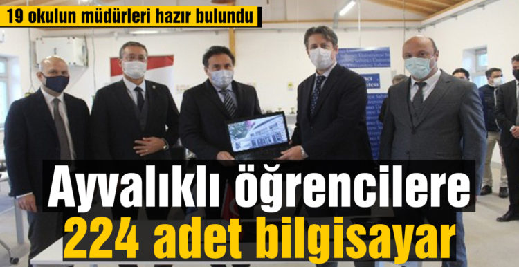 Ayvalıklı öğrencilere 224 adet bilgisayar