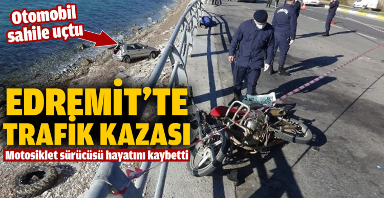 Edremit’te ölümlü trafik kazası