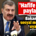 Bakan Koca’dan ‘Hafife alma’ paylaşımı: Yarın çok pişman olabiliriz