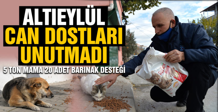Altıeylül can dostlarını unutmadı