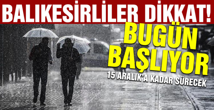 Hava durumuyla ilgili son tahminler! Meteoroloji uyardı