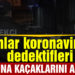 Onlar koronavirüs dedektifleri: Çat kapı dolaşıp karantina kaçaklarını aradılar